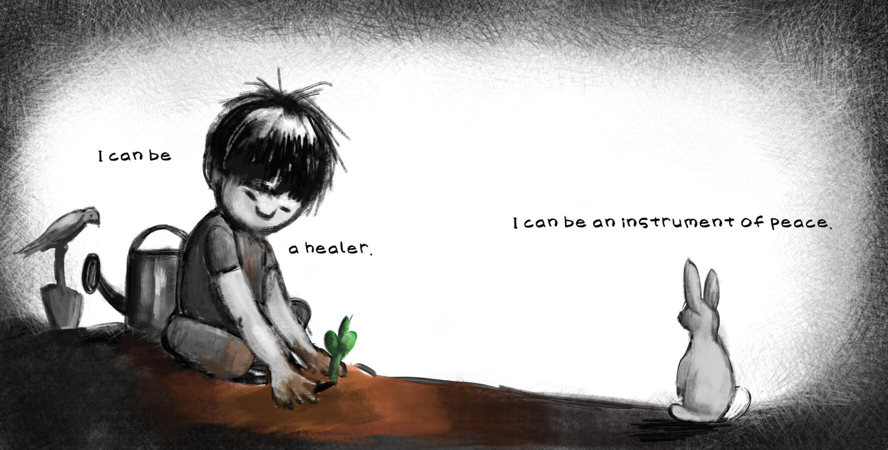 I can be a healer. A child plants a sapling while a rabbit watches. Book text: I can be a healer. I can be an instrument of peace.
